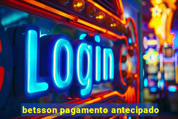 betsson pagamento antecipado